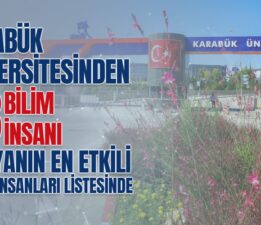 Karabük Üniversitesinden 13 Bilim İnsanı Dünyanın En Etkili Bilim İnsanları Listesinde