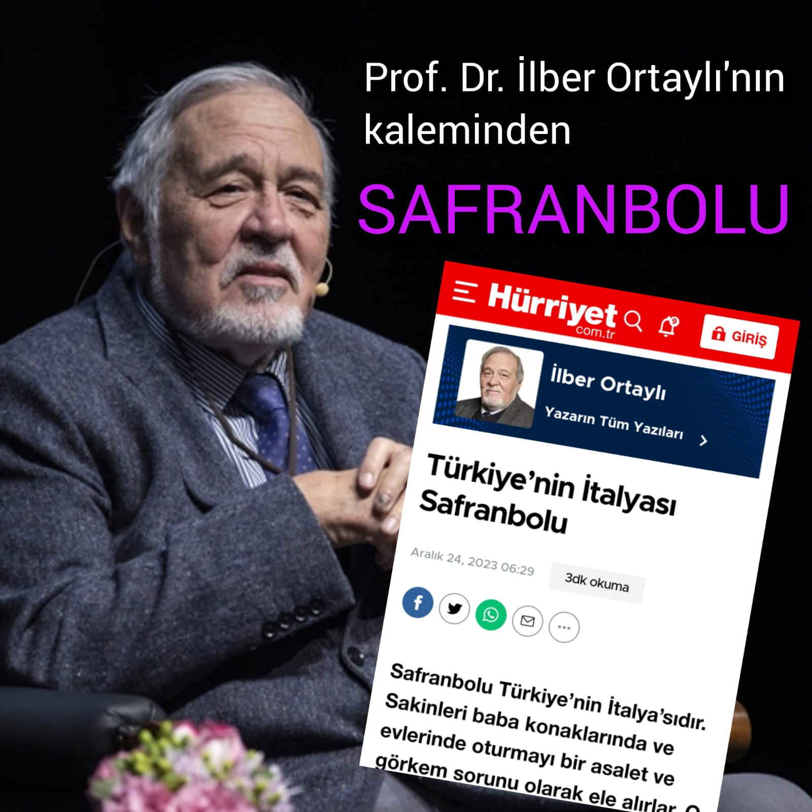 Ortaylı: ‘’Safranbolu Türkiye’nin İtalyasıdır’’