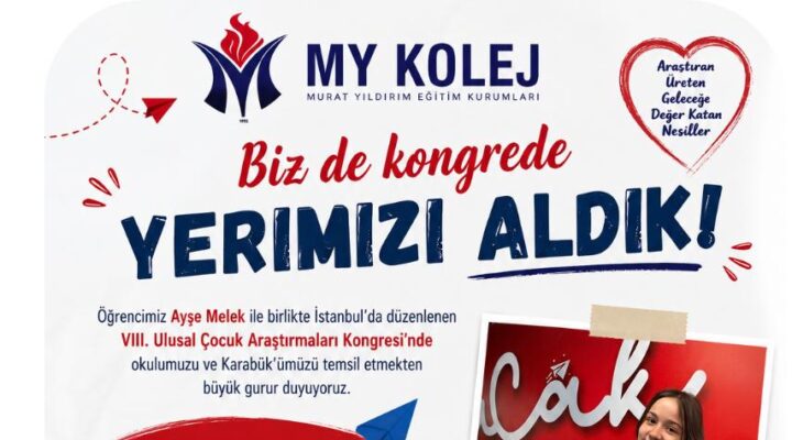 KARABÜK MY KOLEJİ İSTANBUL’DA KARABÜK’Ü TEMSİL EDİYOR.